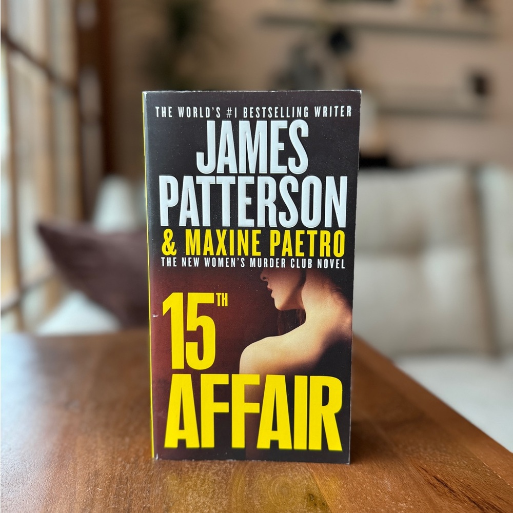 2 for $10 🏷️ 15th Affair by James Patterson & Maxine Paetro